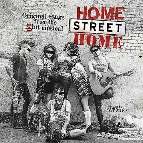 NOFX Home Street Home: Original Songs From The Shit Musical cd