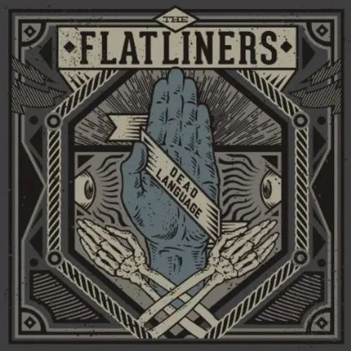 The Flatliners - Dead Language