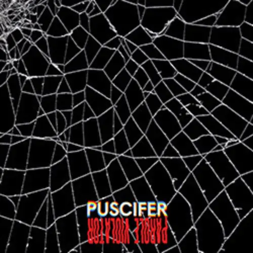 Puscifer - Parole Violator