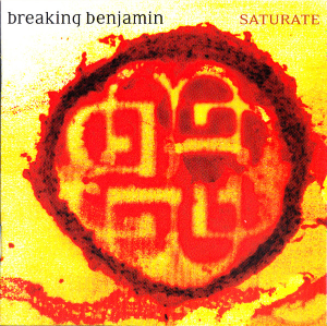 Breaking Benjamin - Saturate