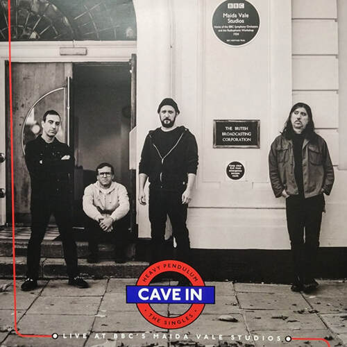 Cave In - Heavy Pendulum: The Singles (Live At BBC's Maida Vale Studios)