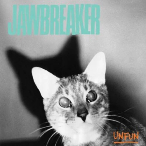 Jawbreaker - Unfun (20th Anniversary)