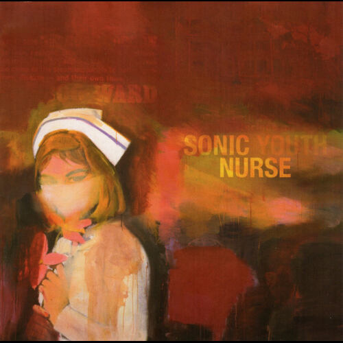 Sonic Youth - Sonic Nurse