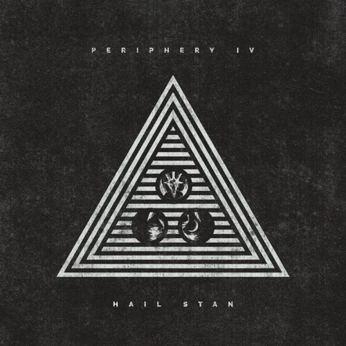 Periphery - Periphery IV: Hail Stan
