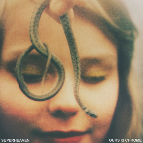 Superheaven - Ours Is Chrome (Colored)