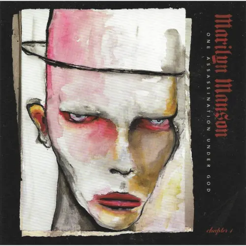 Marilyn Manson - One Assassination Under God (Chapter 1)
