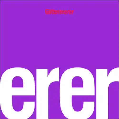 Glitterer - erer