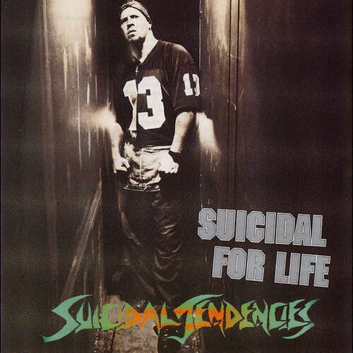 Suicidal Tendencies - Suicidal For Life