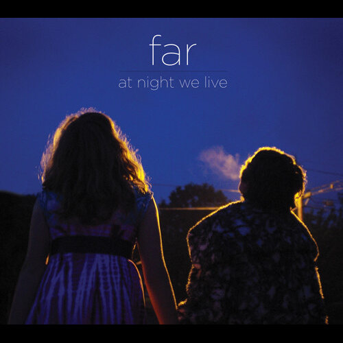 Far - At Night We Live (Orange/Numbered)
