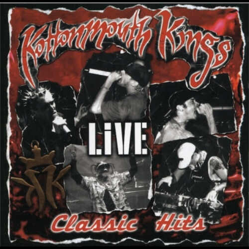 Kottonmouth Kings - Classic Hits Live