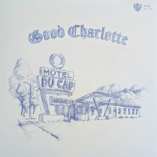 Good Charlotte Motel Du Cap cd