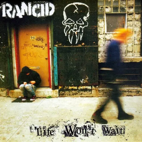 Rancid - Life Won't Wait - Vinilo Doble