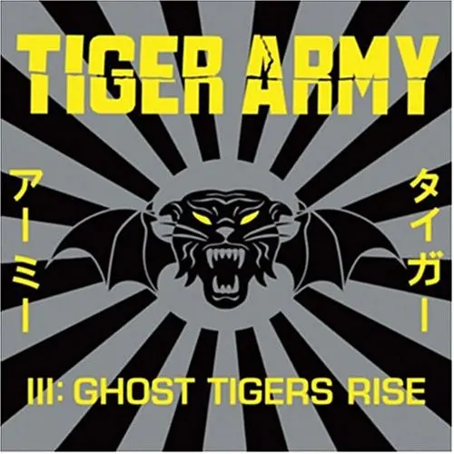 Tiger Army - III: Ghost Tigers Rise