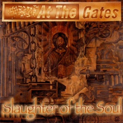At The Gates - Slaughter Of The Soul