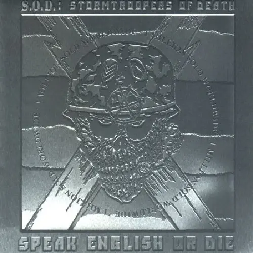 S.O.D. Stormtroopers Of Death Speak English Or Die cd