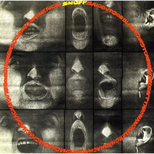 Snuff - Snuff Said...