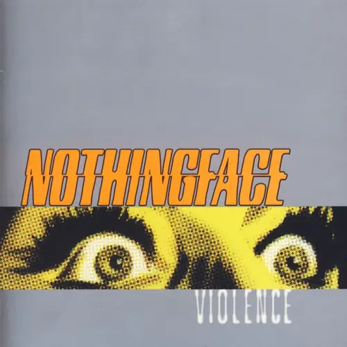 Nothingface Violence