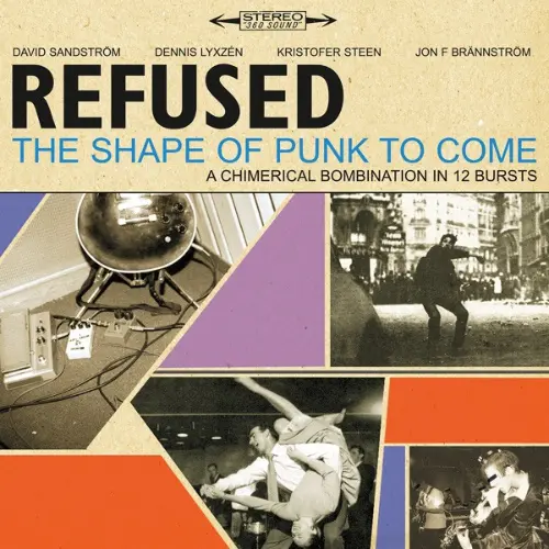 Refused - The Shape Of Punk To Come A Chimerical Bombination... - Vinilo Doble