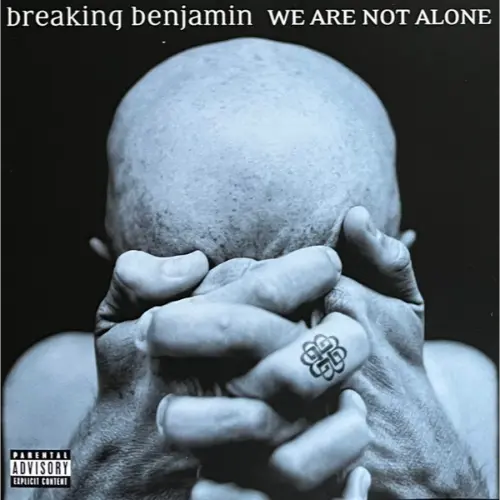 Breaking Benjamin - We Are Not Alone