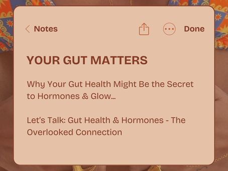 Text overlay on a colorful patterned bikini background reads: "YOUR GUT MATTERS. Why Your Gut Health Might Be the Secret to Hormones & Glow… Let's Talk: Gut Health & Hormones."