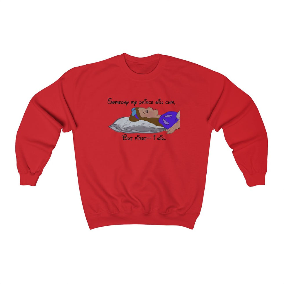 Thumbnail: My Prince Will Cum Crewneck Sweatshirt ( Unisex Heavy Blend™ )