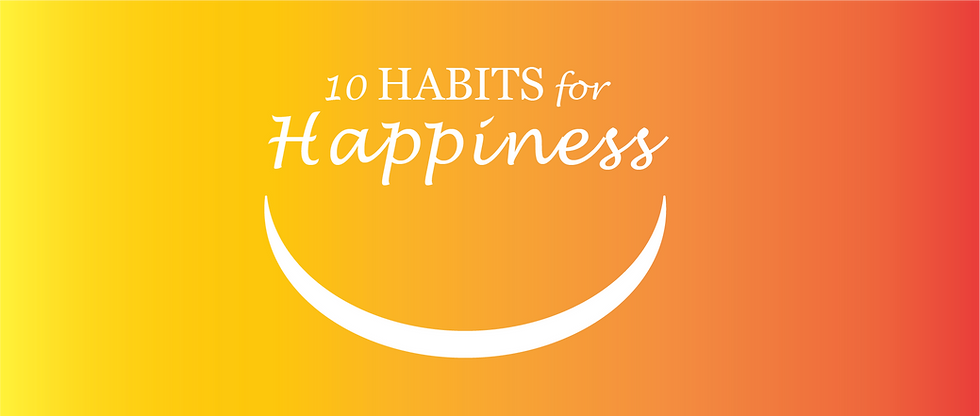 10 habits for happiness