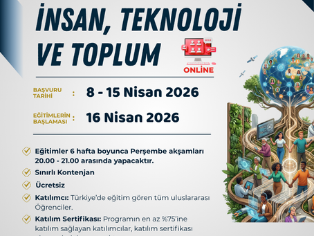 MERHABA AKADEMİ 2026        İNSAN, TEKNOLOJİ ve TOPLUM