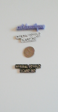 Normal People Scare Me Laser Cut