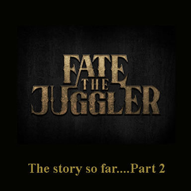 The story so far part 2 copy.jpeg