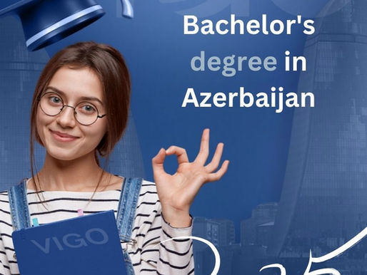 Bachelor's degree in Azerbaijan 2025