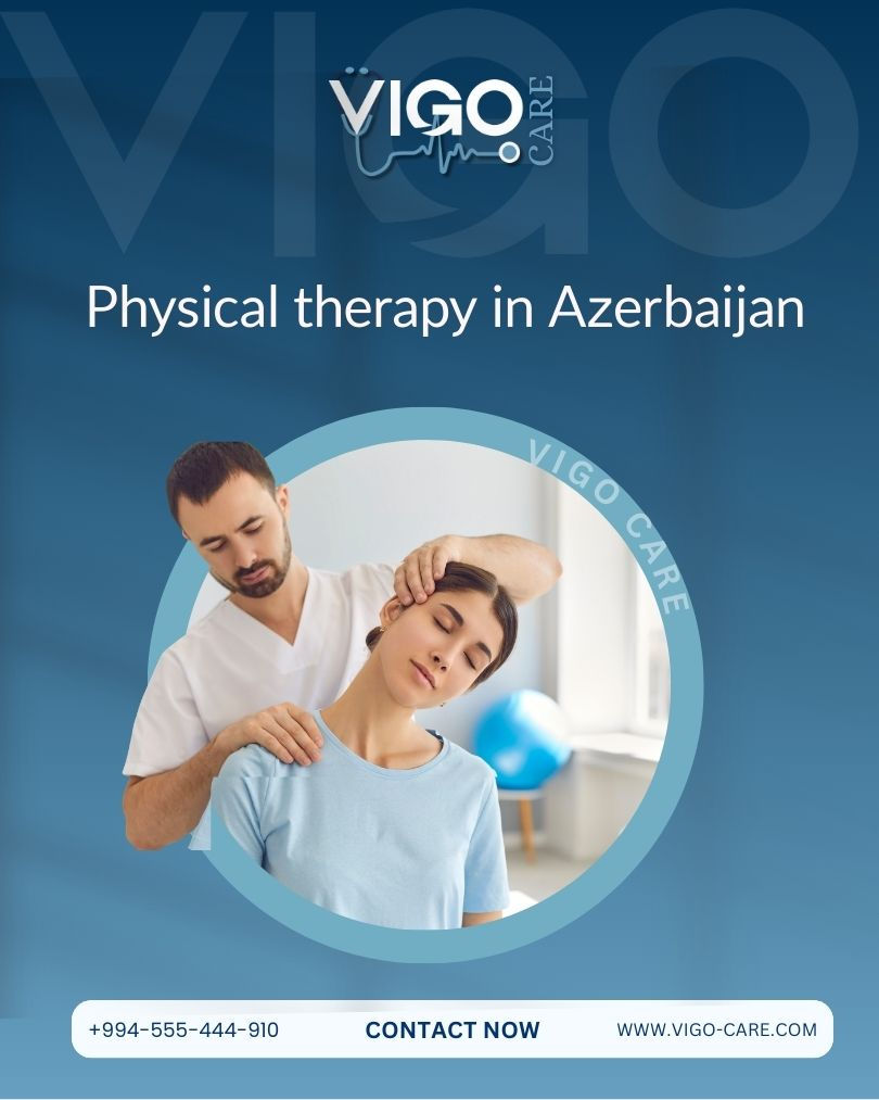 Physical Treatment in Azerbaijan
