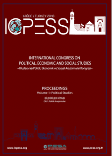 ICPESS 2018 Niğde PROCEEDINGS Volume 1: Political Studies