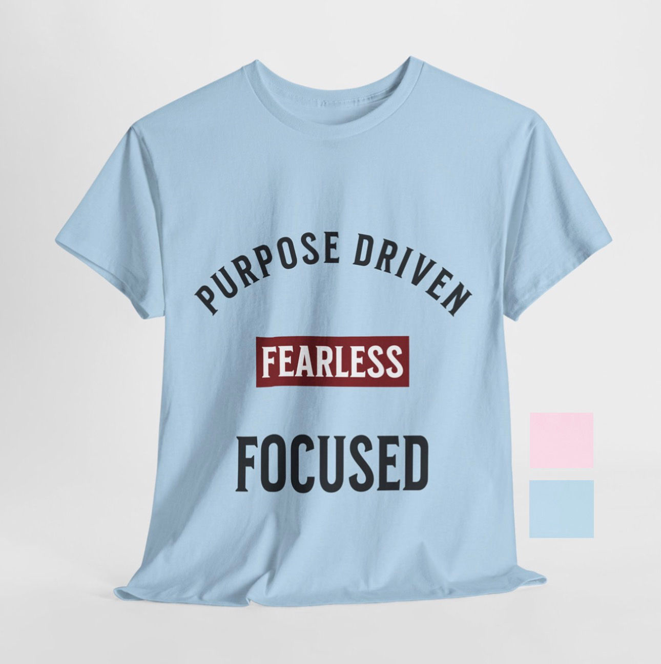 Purpose Driven Custom T Shirt (Unisex) - Light Blue/Light Pink