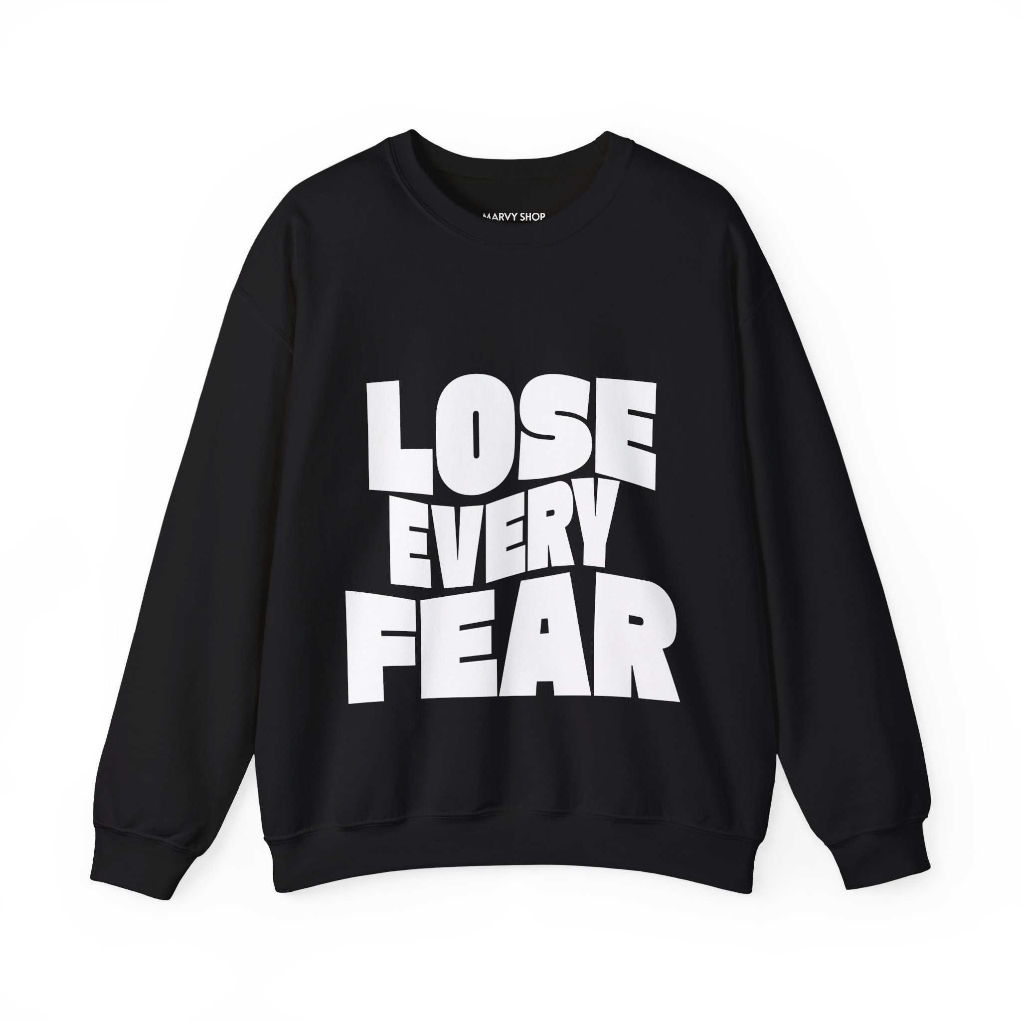 Lose Every Fear Custom Sweatshirt (Unisex) - Black/Royal