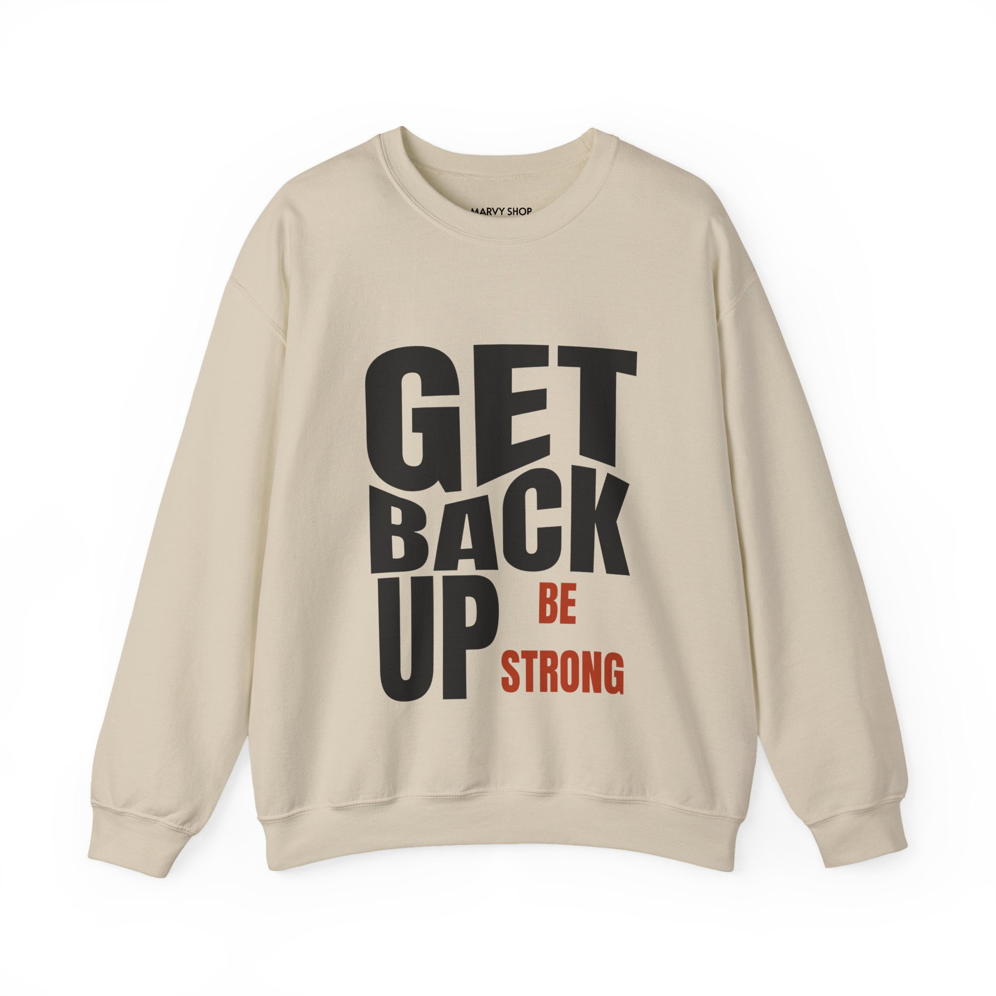 Get Back Up Custom Sweatshirt (Unisex) - Sand/Light blue
