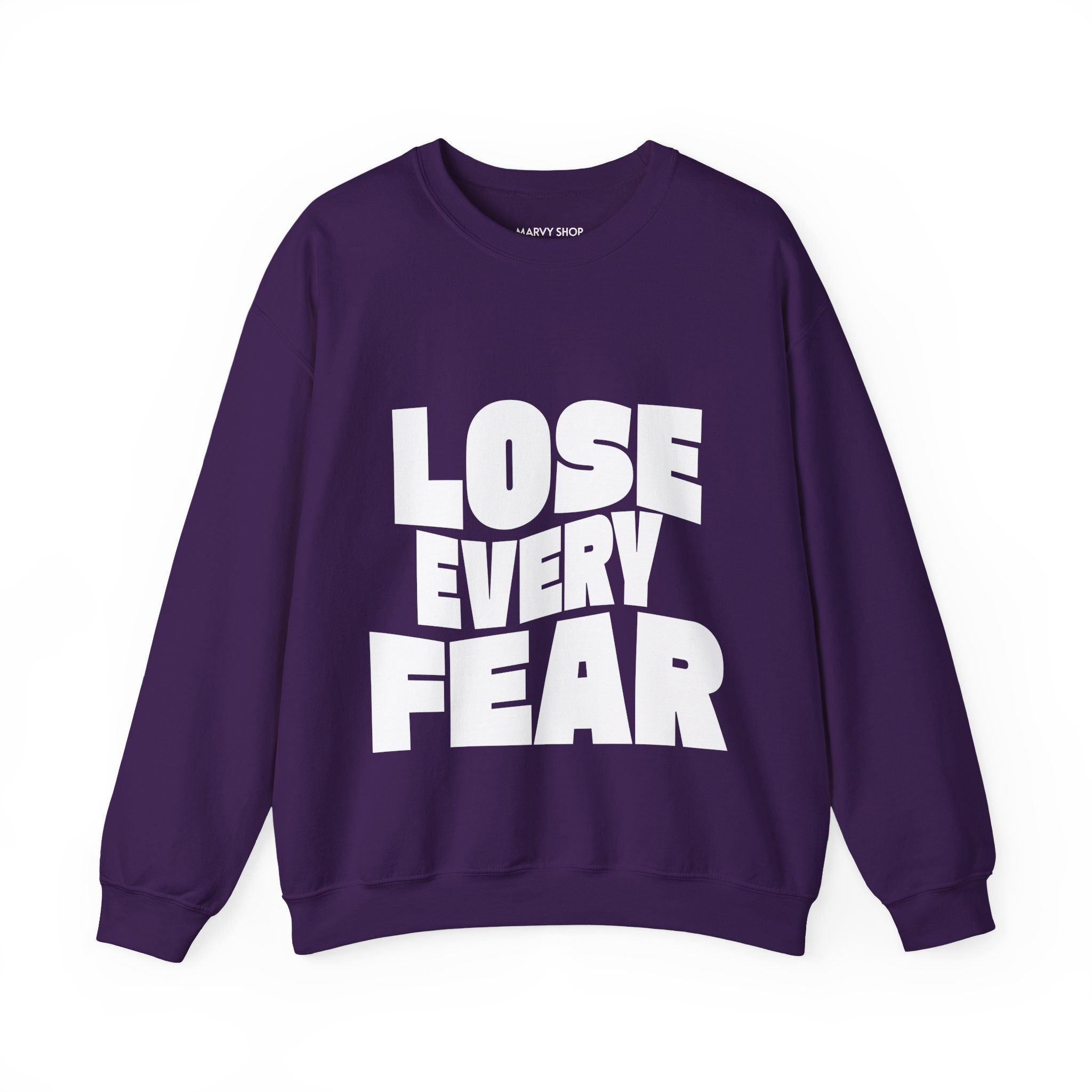 Lose Every Fear Custom Sweatshirt (Unisex) - Purple/Forest Green