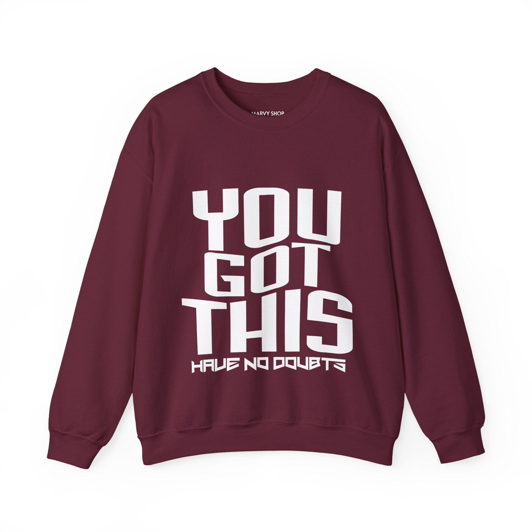 You Got This Custom Sweatshirt (Unisex) - Maroon/Royal