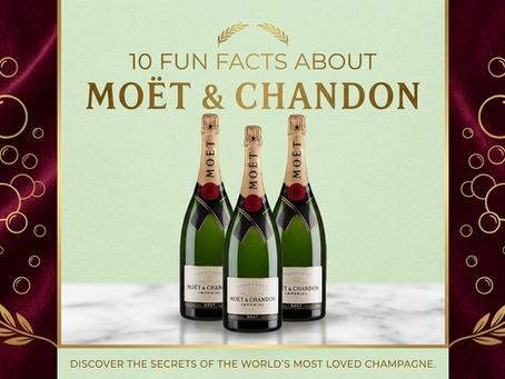 10 Fun Facts About Moët & Chandon