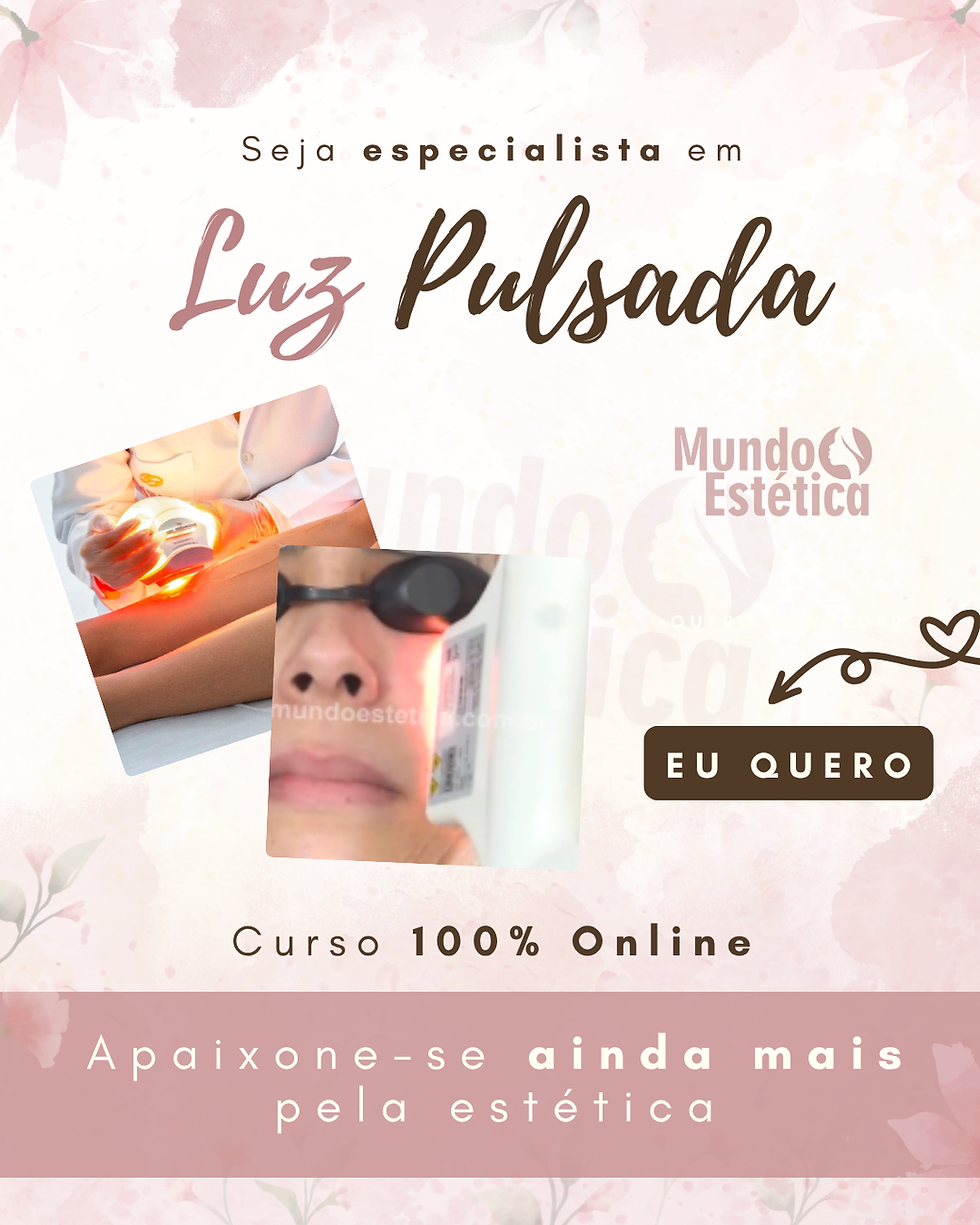 Curso de Luz Pulsada na Estética - Mundo Estética