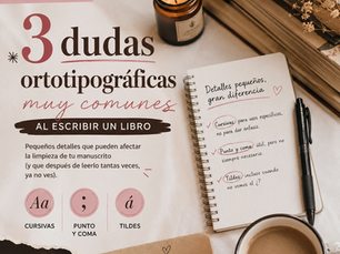 3 dudas ortotipográficas muy comunes al escribir un libro