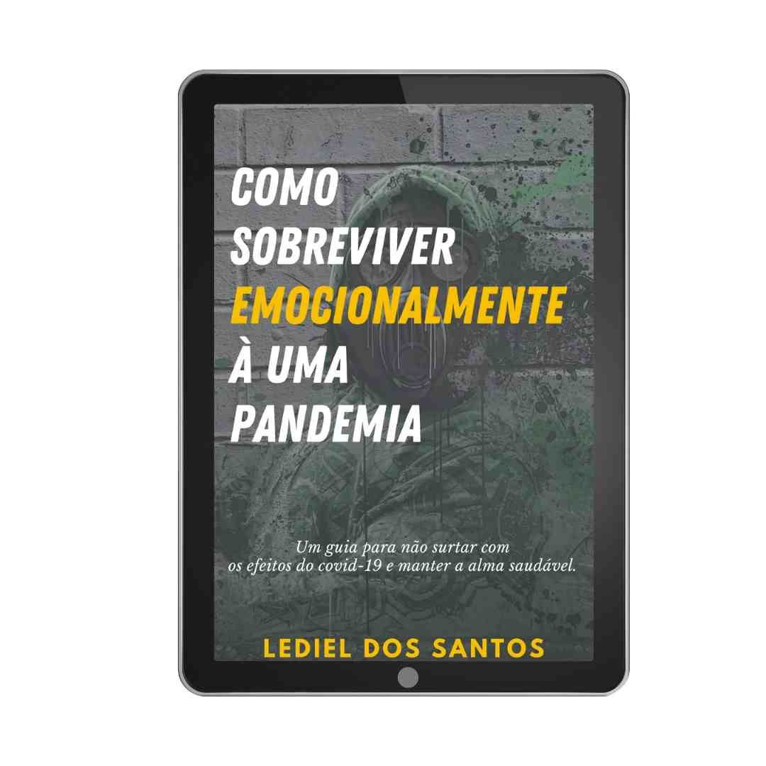 Como sobreviver emocionalmente à uma pandemia - Lediel dos Santos (PhoneBook)