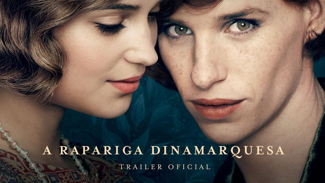 A Rapariga Dinamarquesa/The Danish Girl