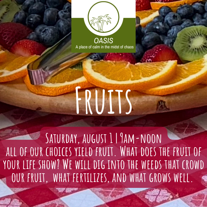 Oasis: Fruits