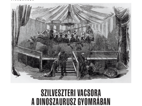 Szilveszteri vacsora a dinoszaurusz gyomrában