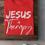 Thumbnail: Red Cotton T-shirt | Jesus and Therapy T-shirt