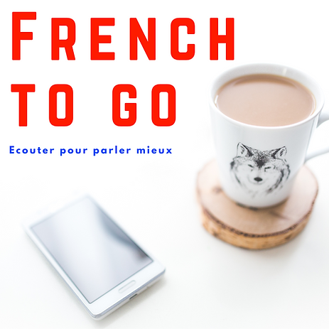 Podcast French To Go