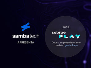 Case Sebrae Play | De Minas para o Brasil, do Brasil para o mundo.