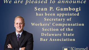 Sean Gambogi Appointed Secretary of the Workers’ Compensation Section of the Delaware State Bar Asso