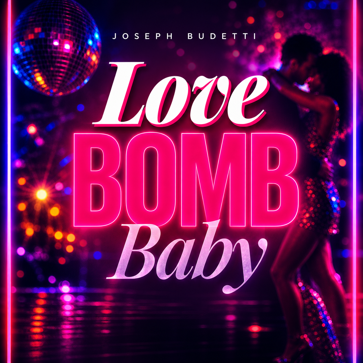 Love Bomb Baby - Original R&B - Instant Download