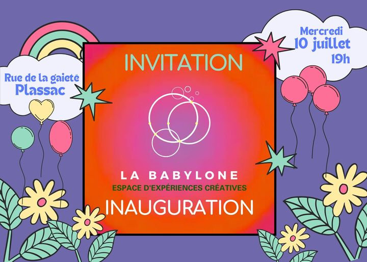 Inauguration La Babylone